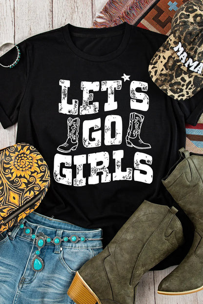 Let's Go Girls T-Shirt